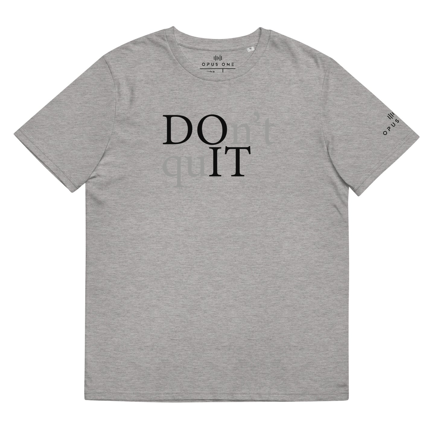 Ltd (DOn't quIT v1) Unisex organic cotton t-shirt (Black Text)