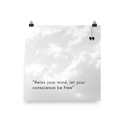 Motivational Quote: 'Relax Your Mind...' Poster