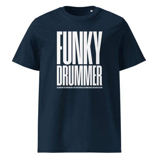 Breaks (Funky Drummer v1) Unisex organic cotton t-shirt