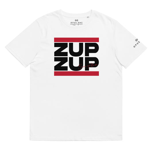 Signature Series (MC 5ive Alive 'Zup Zup') Unisex organic cotton t-shirt (Black Text) MAIN FRONT PRINT